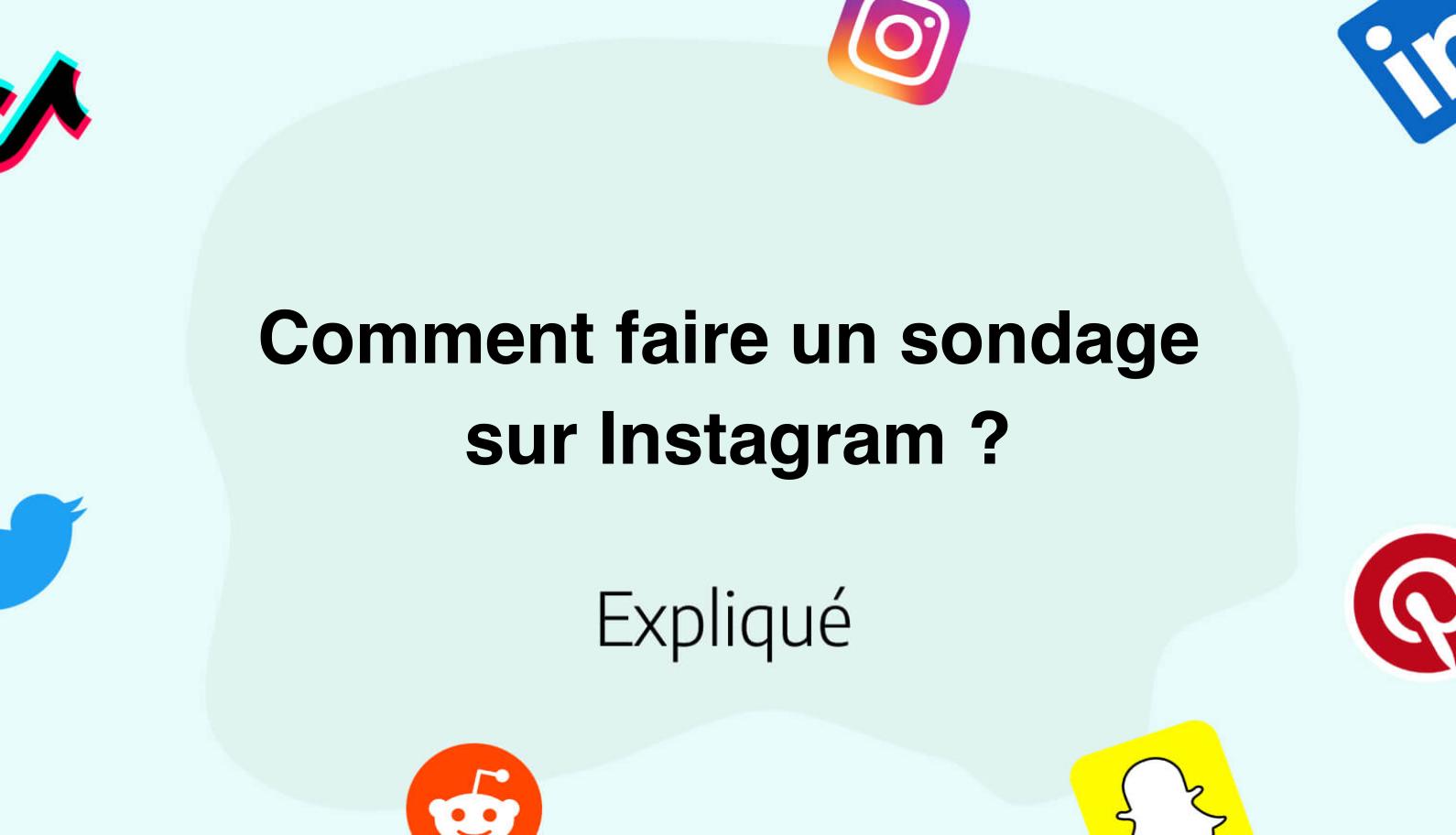 Comment faire un sondage sur Instagram ? (2025)
