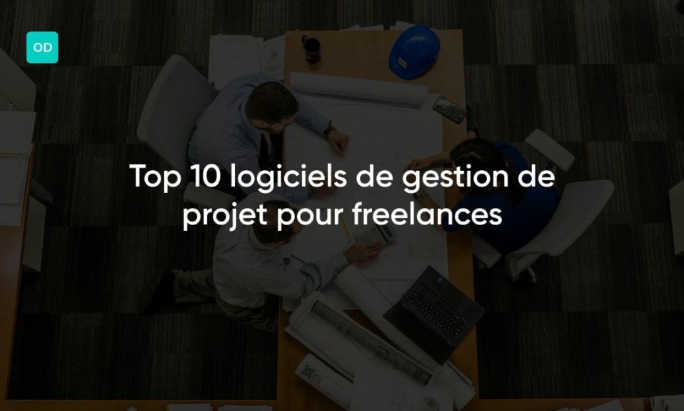 Top 10 logiciels de gestion de projet pour freelances