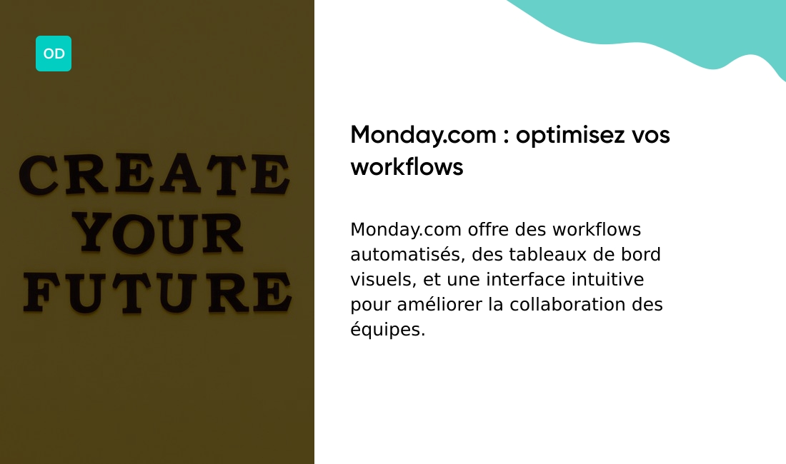Monday.com - Workflows personnalisables
